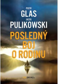 Posledný boj o rodinu