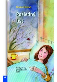 Posledný list (Malé príbehy pre potešenie duše)