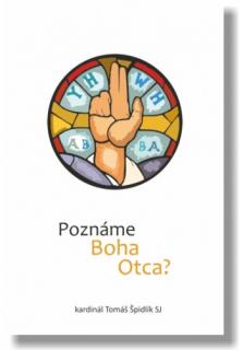 Poznáme Boha Otca?