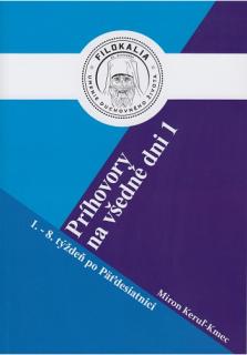 Príhovory na všedné dni 1 (1.- 8. týždeň po Päťdesiatnici 1.)
