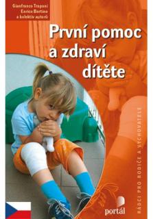 První pomoc a zdraví dítěte
