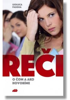 Reči (O čom a ako hovoríme)