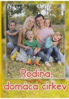 Rodina, domáca cirkev (Liturgický rok v rodine)