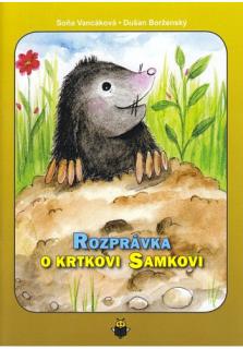 Rozprávka o krtkovi Samkovi
