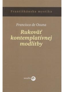 Rukoväť kontemplatívnej modlitby