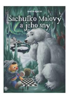 Šachuľko Matový a jeho sny