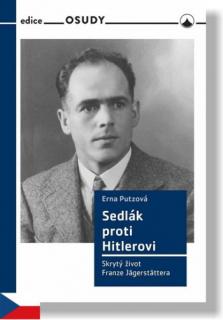 Sedlák proti Hitlerovi (Skrytý život Franze Jägerstättera)