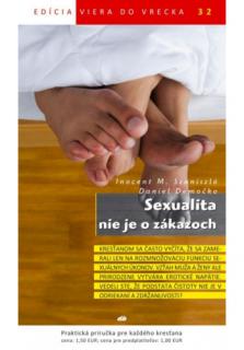 Sexualita nie je o zákazoch (32) (Viera do vrecka 32)