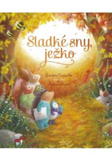 Sladké sny, ježko
