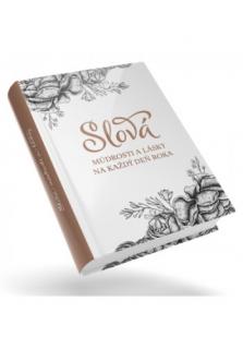 Slová múdrosti a lásky na každý deň roka