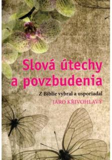 Slová útechy a povzbudenia / KNA