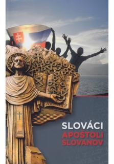Slováci, apoštoli Slovanov