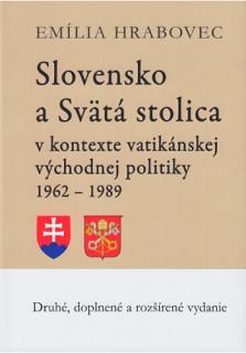 Slovensko a Svätá stolica (v kontexte vatikánskej východnej politiky 1962 - 1989)