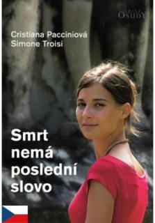 Smrt nemá poslední slovo