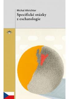 Specifické otázky z eschatologie