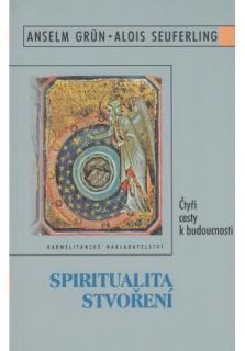 Spiritualita stvoření (Čtyři cesty k budoucnosti)