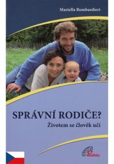 Správní rodiče? (Životem se člověk učí)
