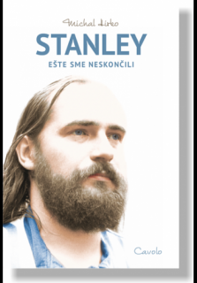 Stanley - Ešte sme neskončili