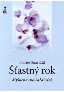 Šťastný rok (Myšlienky na každý deň)