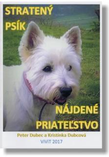 Stratený psík - nájdené priateľstvo