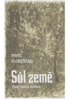 Sůl země (Život starce Isidora)