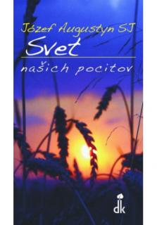 Svet našich pocitov (Človek v ťažkých situáciách)