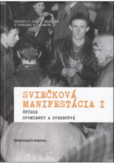Sviečková manifestácia I. (štúdie, spomienky a svedectvá)