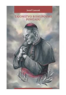 Tajomstvo biskupovho pohľadu