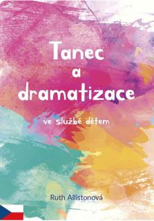 Tanec a dramatizace ve službě dětem