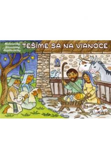 Tešíme sa na Vianoce (Maľovanky • hlavolamy • doplňovačky)
