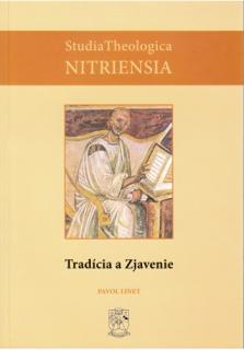 Tradícia a zjavenie (Význam Tradície v dejinách odovzdávania Božieho zjavenia)