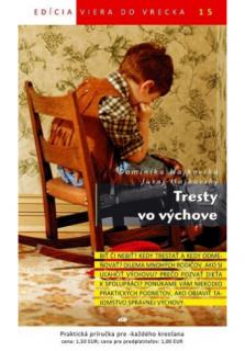 Tresty vo výchove (15) (Viera do vrecka č.15)