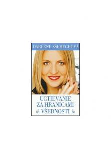 Uctievanie za hranicami všednosti