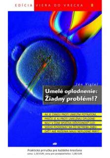 Umelé oplodnenie: Žiadny problém!? (8) (Viera do vrecka č.8)