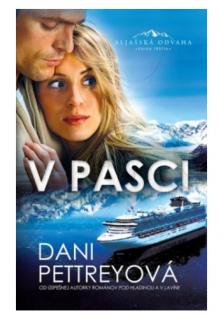 V pasci (Aljašská odvaha - kniha tretia)