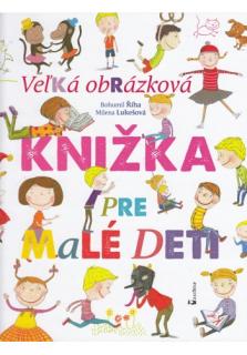 Veľká obrázková knižka pre malé deti