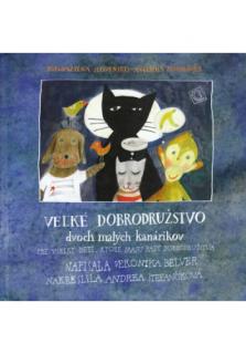 Veľké dobrodružstvo dvoch malých kanárikov