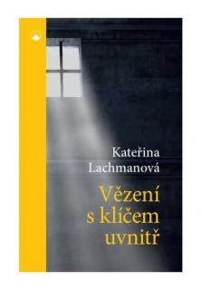 Vězení s klíčem uvnitř (4. vydání)