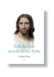 Viditeľná tvár neviditeľného Boha