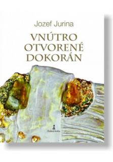 Vnútro otvorené dokorán (Zamyslenia)