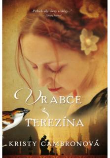 Vrabce z Terezína (Ukryté majstrovské dielo, 2. (samostatný) diel z 2)