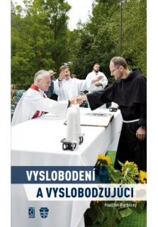 Vyslobodení a vyslobodzujúci