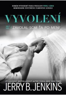 Vyvolení (1.diel) | Zavolal som ťa po mene (21 - násobný bestsellerový autor podľa New York Times)