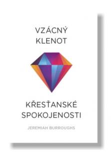 Vzácný klenot křesťanské spokojenosti