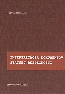 Zborník Interpretácia dokumentov Štátnej bezpečnosti (zost Peter Jašek)