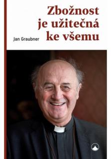 Zbožnost je užitečná ke všemu