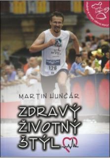 Zdravý životný štýl (obsahuje aj recepty zdravej stravy)