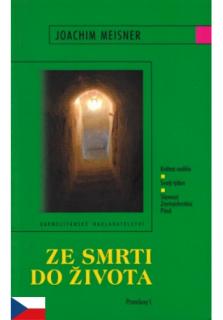Ze smrti do života (Květná neděle, Svatý týden, Slavnost Zmrtvýchvstání Páně - Promluvy I.)