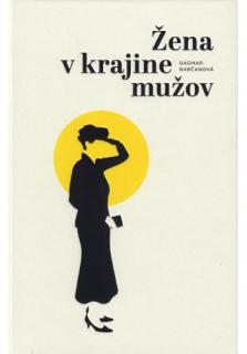 Žena v krajine mužov