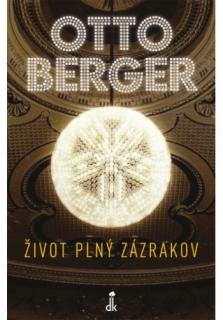 Život plný zázrakov